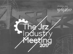 JRZ INDUSTRY MEETING (Mexico) x